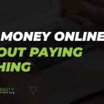 How to Make Money Online Without Investment